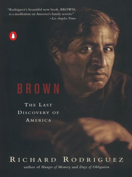 Title details for Brown by Richard Rodriguez - Available